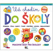 Pracovní sešit Už chodím do školy