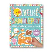 Velké samolepky a omalovánky pro malé ruce - Mláďata
